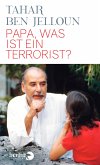 Papa, was ist ein Terrorist? (eBook, ePUB)