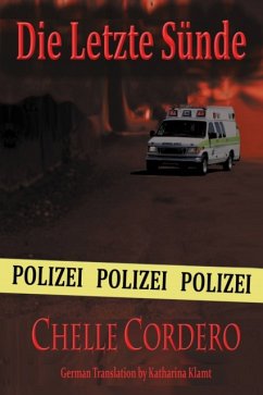 Die Letzte Sünde (eBook, ePUB) - Cordero, Chelle