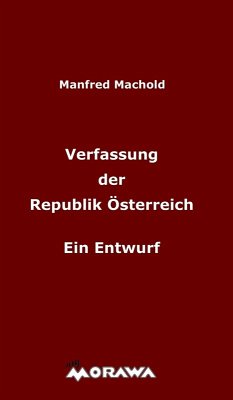 Verfassung der Republik Österreich (eBook, ePUB) - Machold, Manfred