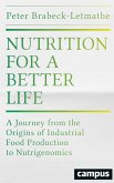 Nutrition for a Better Life (eBook, PDF)