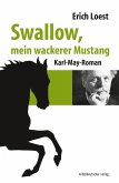 Swallow, mein wackerer Mustang (eBook, ePUB)