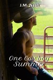 One Cowboy Summer (eBook, ePUB) One Cowboy Summer (eBook, ePUB)
