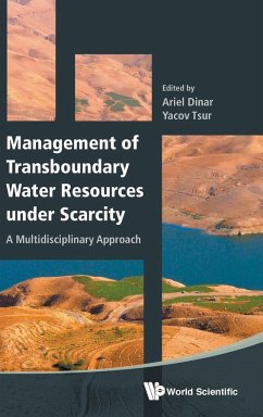 MANAGEMENT OF TRANSBOUNDARY WATER RESOURCES UNDER SCARCITY