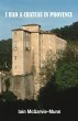 I Had a Château in Provence - Bild 1