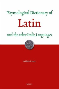 Etymological Dictionary of Latin and the Other Italic Languages - de Vaan, Michiel