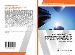 Bestimmungs- und Dokumentationspflichten von Verrechnungspreisen