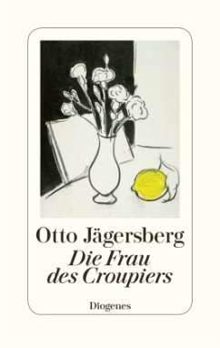 Die Frau des Croupiers - Jägersberg, Otto
