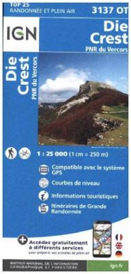 IGN Karte, Carte de randonnée (et plein air) Die Crest PNR du Vercors