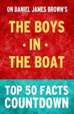 The Boys in the Boat: Top 50 Facts Countdown (eBook, ePUB)