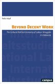 Beyond Decent Work (eBook, PDF)