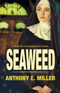 Seaweed - Miller, Anthony E.