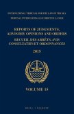 Reports of Judgments, Advisory Opinions and Orders / Recueil Des Arrêts, Avis Consultatifs Et Ordonnances, Volume 15 (2015)