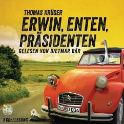 Erwin, Enten, Präsidenten / Erwin, Lothar & Lisbeth Bd.4 (8 Audio-CDs) - Krüger, Thomas