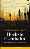 Höchste Eisenbahn! Höchste Eisenbahn!