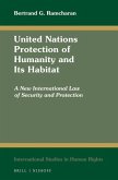 United Nations Protection of Humanity and Its Habitat