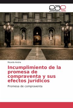 Incumplimiento de la promesa de compraventa y sus efectos jurídicos - Ansha, Ricardo