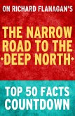 The Narrow Road to the Deep North: Top 50 Facts Countdown (eBook, ePUB)