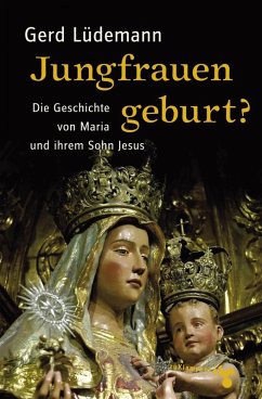 Jungfrauengeburt? (eBook, ePUB) - Lüdemann, Gerd