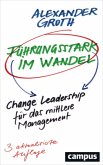 Führungsstark im Wandel Führungsstark im Wandel