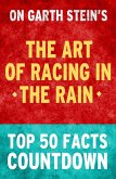 The Art of Racing in the Rain - Top 50 Facts Countdown (eBook, ePUB) The Art of Racing in the Rain - Top 50 Facts Countdown (eBook, ePUB)