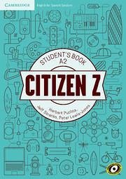 Citizen Z A2 Student's Book with Augmented Reality - Puchta, Herbert; Stranks, Jeff; Lewis-Jones, Peter