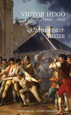 Quatrevingt-treize: Texte intégral - Hugo, Victor