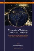 Networks of Refugees from Nazi Germany: Continuities, Reorientations, and Collaborations in Exile