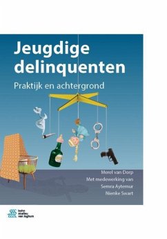 Jeugdige Delinquenten - Dorp, Merel van; Aytemur, Semra; Swart, Nienke