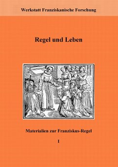Cover Regel und Leben : Materialien zur Franziskusregel I.
