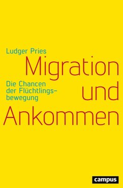 Migration und Ankommen (eBook, PDF) - Pries, Ludger