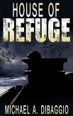 House of Refuge (eBook, ePUB)