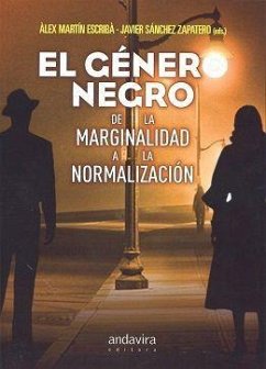 Cover El genero negro de la marginalidad a la normalización