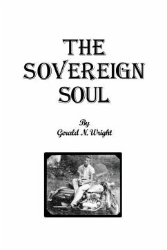 The Soverign Soul - Wright, Gerald C.