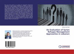 An Evaluation of Syrian Refugee Management Approaches in Lebanon