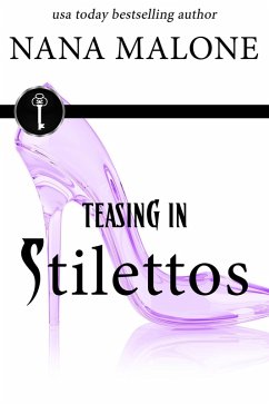 Teasing in Stilettos (eBook, ePUB) - Malone, Nana