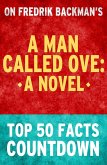 A Man Called Ove: Top 50 Facts Countdown (eBook, ePUB)