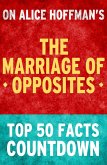 The Marriage of Opposites: Top 50 Facts Countdown (eBook, ePUB)