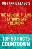 The All-Girl Filling Station's Last Reunion: Top 50 Facts Countdown (eBook, ePUB)