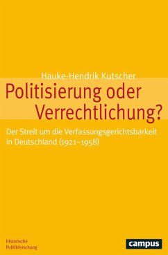 Politisierung oder Verrechtlichung? (eBook, PDF) - Kutscher, Hauke-Hendrik