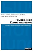 Polizeilicher Kommunitarismus (eBook, PDF)