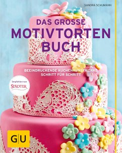 Das große Motivtortenbuch (eBook, ePUB) - Schumann, Sandra