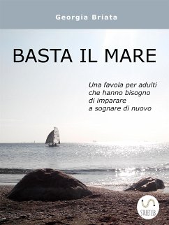 Basta il mare (eBook, ePUB) - Briata, Georgia