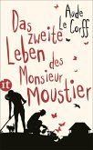 Das zweite Leben des Monsieur Moustier (eBook, ePUB)