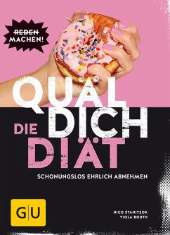 Quäl dich - Die Diät (eBook, ePUB) - Stanitzok, Nico; Lex, Viola