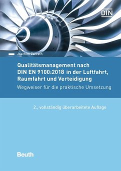 Qualitätsmanagement nach DIN EN 9100:2018 in der Luftfahrt, Raumfahrt und Verteidigung - Zarrath, Joachim