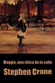 Maggie, una chica de la calle (eBook, ePUB)