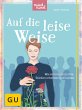 Auf die leise Weise (eBook, ePUB) - Bild 1