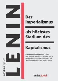 Der Imperialismus als höchstes Stadium des Kapitalismus - Lenin, Wladimir Iljitsch
