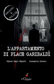 L'appartamento di Place Garibaldì (eBook, ePUB)
