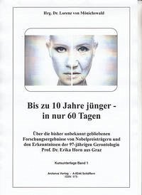 Bis zu 10 Jahre jünger - in nur 60 Tagen